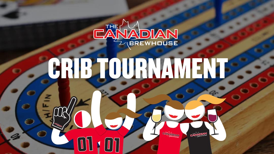 Crib Tournaments! | The Canadian Brewhouse