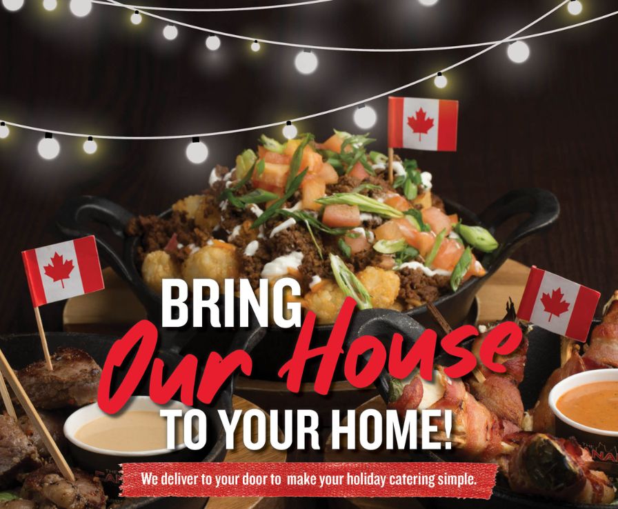 Tot supreme, steak bites and bacon wrapped jalapenos sitting on a table with Canadian flag toothpicks. Bring our house to your home - we deliver to your door to make holiday catering simple.