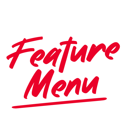 Check out our Spring 2024 Feature Menu
