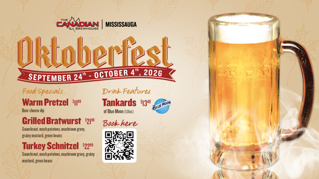 Oktoberfest promotional graphic for The Canadian Brewhouse Mississauga showing a large beer Tankard, September 24–October 4 dates, Blue Moon Tankards and three food specials.