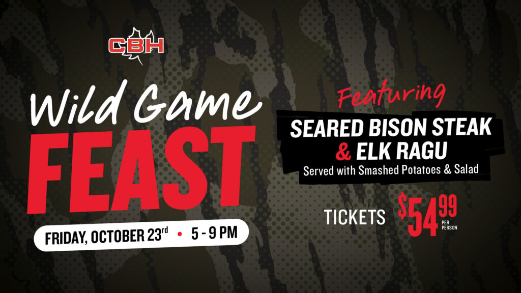 Wild Game Feast graphic featuring Seared Bison Steak and Elk Ragu with Smashed Potatoes and Salad, Friday, October 23 from 5 PM to 9 PM.