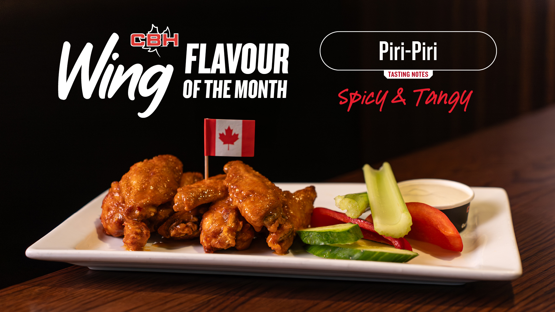 Piri-Piri Wing Flavour of the Month at The Canadian Brewhouse, featuring sauced chicken wings with the tasting notes “Spicy & Tangy.”