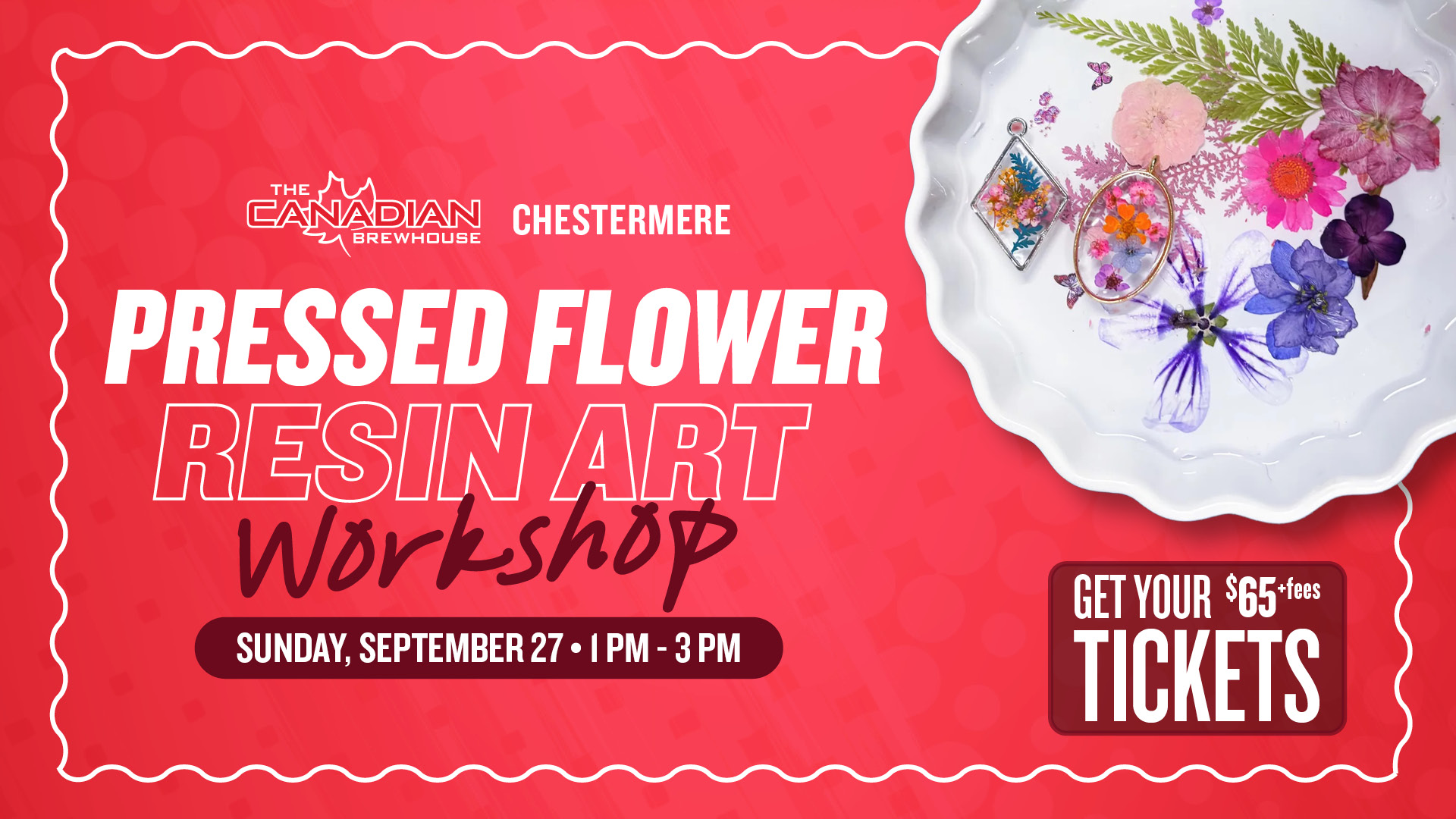 Pressed Flower Resin Art Workshop at The Canadian Brewhouse Chestermere on September 27, featuring pressed flower resin jewellery and $65 + fees tickets.
