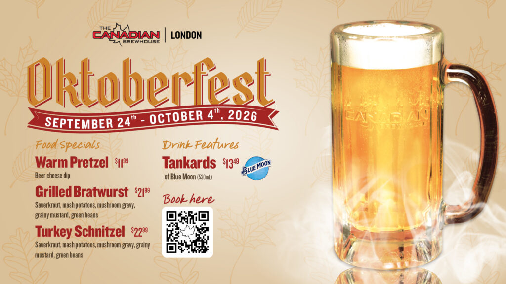 Oktoberfest promotional graphic for The Canadian Brewhouse London showing a large beer Tankard, September 24–October 4 dates, Blue Moon Tankards and three food specials.