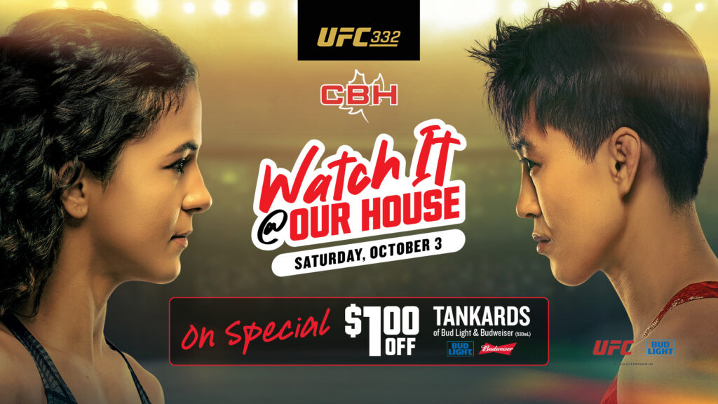 UFC 332 promotional graphic for The Canadian Brewhouse featuring two fighters facing off, Saturday, October 3, with $1 off Bud Light and Budweiser Tankards.