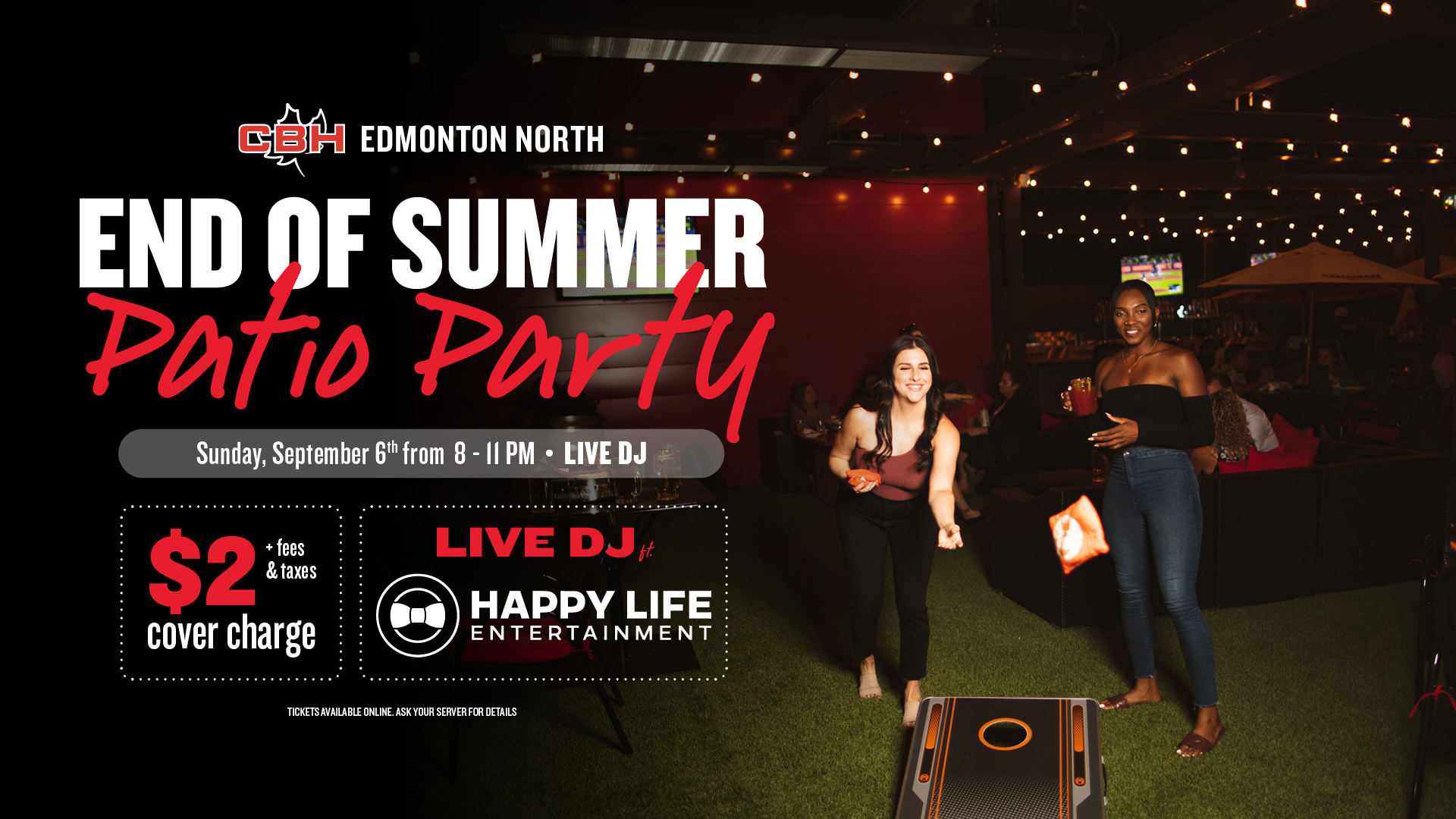 End of Summer Patio Party at The Canadian Brewhouse Edmonton North with a live DJ from Happy Life Entertainment on Sunday, September 6 from 8–11 PM.