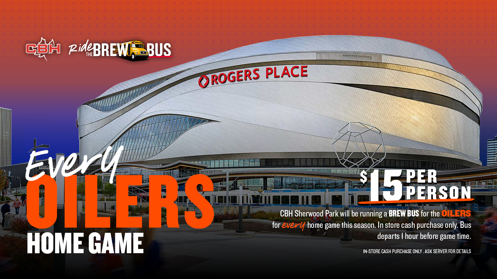 Oilers Brew Bus graphic featuring Rogers Place, promoting $15 rides from The Canadian Brewhouse Sherwood Park for every Oilers home game.